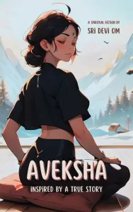 Book Cover: Aveksha: Inspired by a True Story